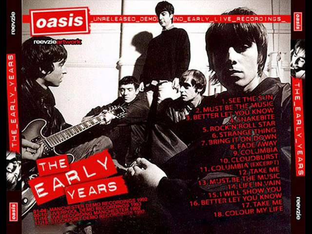 Oasis - The Early Years (The Lost Tapes) [Full Album] class=