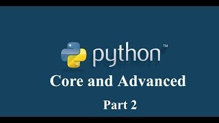 02-Python Core and Advanced Part2
