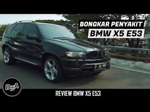 REVIEW BMW X5 E53 INDONESIA, Kelebihan & Kekurangan