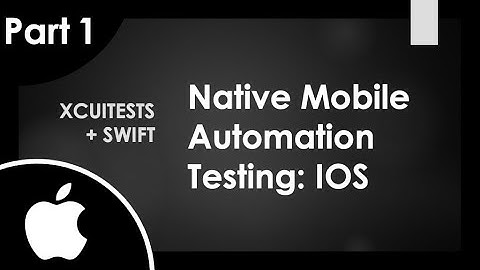 PART 1 | XCUITest Automation Tutorial: Adding XCUITest to an existing XCode Project
