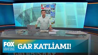 Gar Katliamı... 10 Ekim 2020 İlker Karagöz Ile Çalar Saat Hafta Sonu