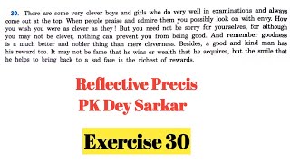 Reflective Precis from PK Dey Sarkar (Exercise 30)||WBPSC Clerkship, PSC Misc, ICDS , WBCS Main