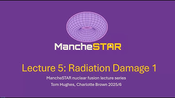 MancheSTAR lecture 5 Radiation Damage 06/11/2025 170233 Meeting Recording