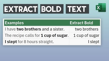 How to Extract Bold Text and Numbers in Excel - Get BOLD values from cells automatically in Excel