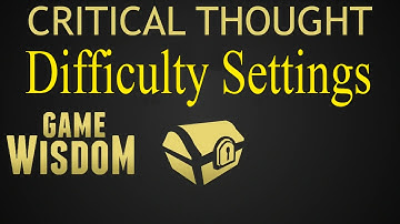 A Critical Thought on Difficulty Levels