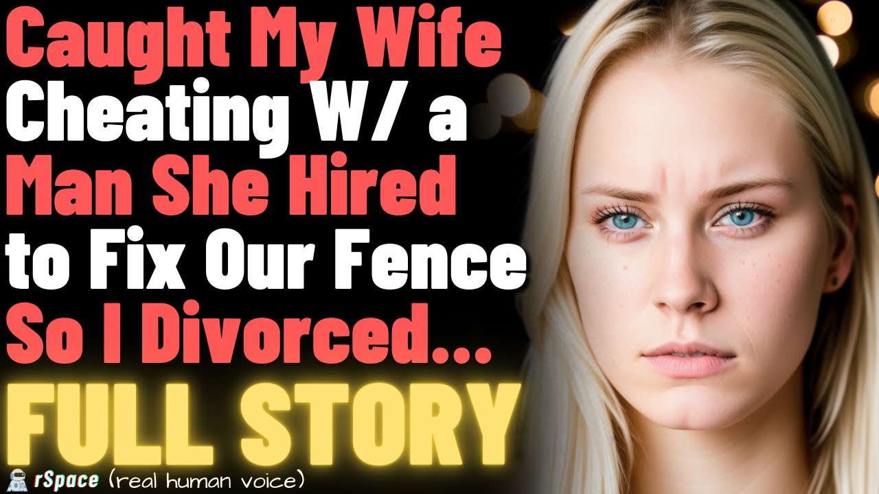 Caught My Wife Cheating With the Man She Hired to Fix Our Fence, So I Divorced Her (FULL STORY) image image
