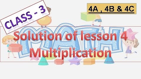 solution of Class 3 | Lesson 4  | Exercise 4A,4B & 4C  |  Maths