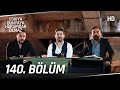 Eşkıya Dünyaya Hükümdar Olmaz 140. Bölüm | HD İZLE