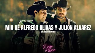 Alfredo Olivas, Julion Álvarez - Las Mejores Canciones