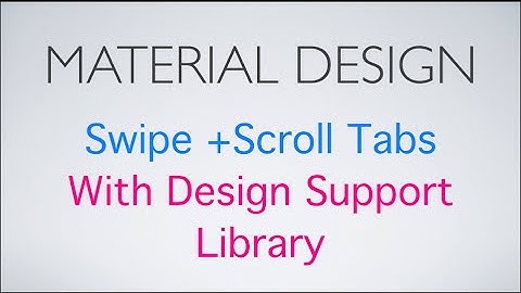 274 Android TabLayout Example  Swipe + Scroll Tabs |