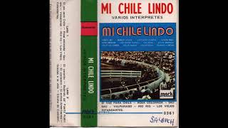 MI CHILE LINDO - VARIOS INTERPRETES (1969) CASSETTE FULL ALBUM