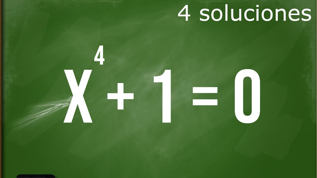 Resuelve La Ecuaci n De 4to Grado X 4 1 0 YouTube resuelve-la-ecuaci-n-de-4to-grado-x-4-1-0-youtube