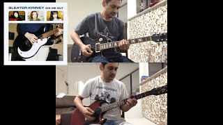 Sleater-Kinney - Dig Me Out (guitar cover)