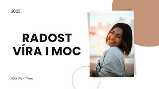 20250727 Radost, Víra I Moc