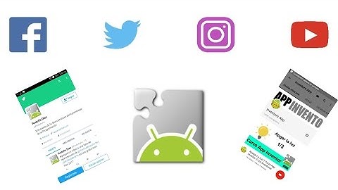 Redes Sociales y App Inventor 2 FaceBook Twitter Instagram y Youtube