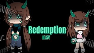 Redemption || Gacha Life Music Video || GLMV || OG!!
