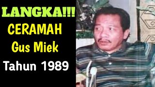 Download Lagu Langka !!! Suara Asli Gus Miek Ceramah Tahun 1989 MP3