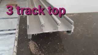 How to make aluminium windows Three track part 1