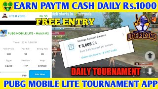 Earn Money By Playing Pubg Mobile Lite | Daily Earn Rs.1000 Paytm Cash | Tournament App screenshot 3