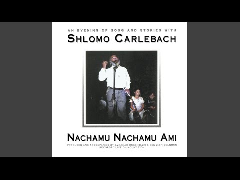 Nachamu Nachamu Ami