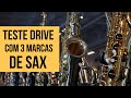 Teste Drive com 3 saxofones