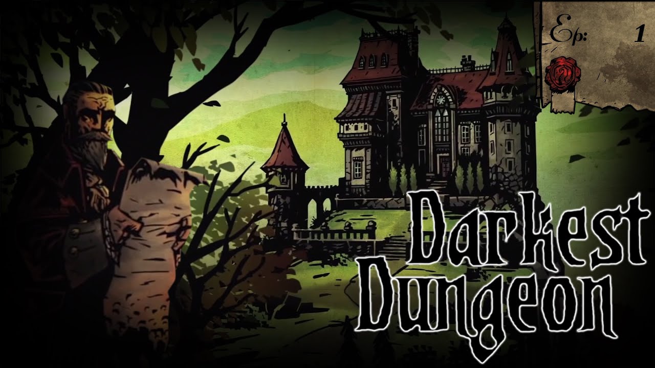 Darkest Dungeon - Ep 1 | Radiant/Modded, Stream - YouTube