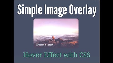 Simple image overlay hover effect with css