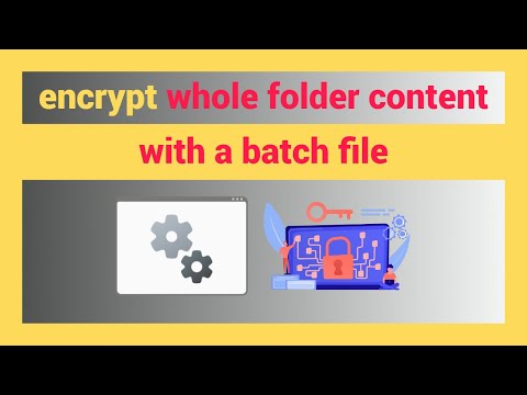 How To Encrypt Whole Folder Content With A Batch File