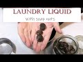 WASHING LIQUID using soap nuts [DIY #1] / for laundry & dishes