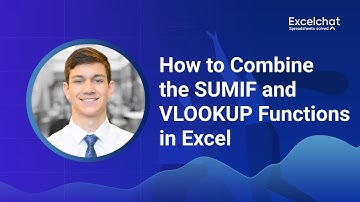 How to Combine the SUMIF and VLOOKUP Functions in Excel