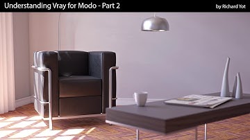 Understanding Vray for Modo Part 2 - trailer