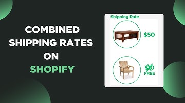 How to Setup COMBINED SHIPPING RATES for Multiple Products in Your Shopify Store? (2025)