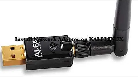 Alfa Network Adapter Installation On KALI LINUX.  ALFA - AWUS036ACS