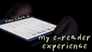 my e-reader experience 📗 kobo libra 2