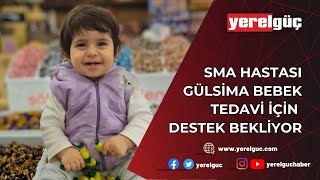 Sma Hastasi Gülsi̇ma Bebek Tedavi̇ İçi̇n Destek Bekli̇yor