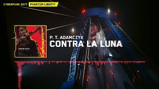 Cyberpunk 2077 Phantom Liberty: P.T. Adamczyk - Contra la Luna Extended Resimi