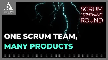 As a Scrum Team, how do we support multiple products at the same time?