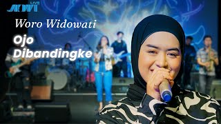 WORO WIDOWATI - OJO DIBANDINGKE ( LIVE MUSIC VIDEO)