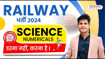 Railway Science Numerical Questions 🎯 Railway Exams 2024-25 | Science Numericals by Neeraj Sir