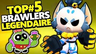 LES MEILLEURS LEGENDAIRES de la META actuelle !! Brawl Stars