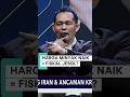 HARGA MINYAK NAIK = FISKAL JEBOL?