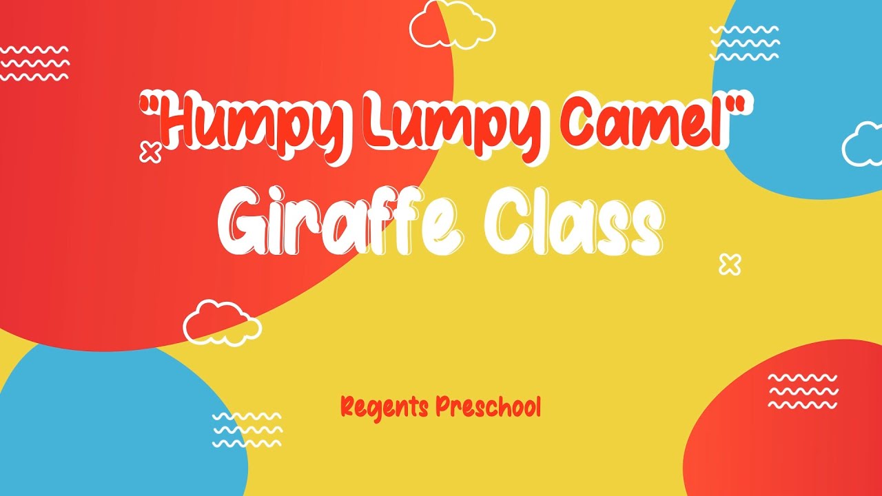 [PRESCHOOL] Giraffe Morning - Humpy Lumpy Camel - YouTube