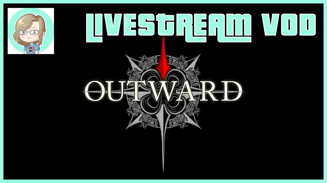 Outward [Twitch VoD] - Folge 1 - german