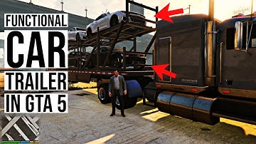 FUNCTIONAL CAR TRAILER MOD IN GTA 5 | How to install a functional car trailer for your cars in GTA 5
