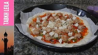 بيتزا  سهلة بعجينة ناجحة و حشوة رائعة مع طبخ ليلى pizza