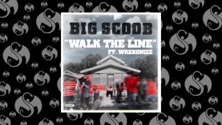 Video thumbnail of "Big Scoob - Walk The Line (Feat. Wrekonize)"
