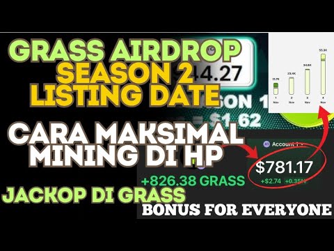 Optimalkan Hasil !!! Cara Mining Grass Airdrop di HP dengan Efektif