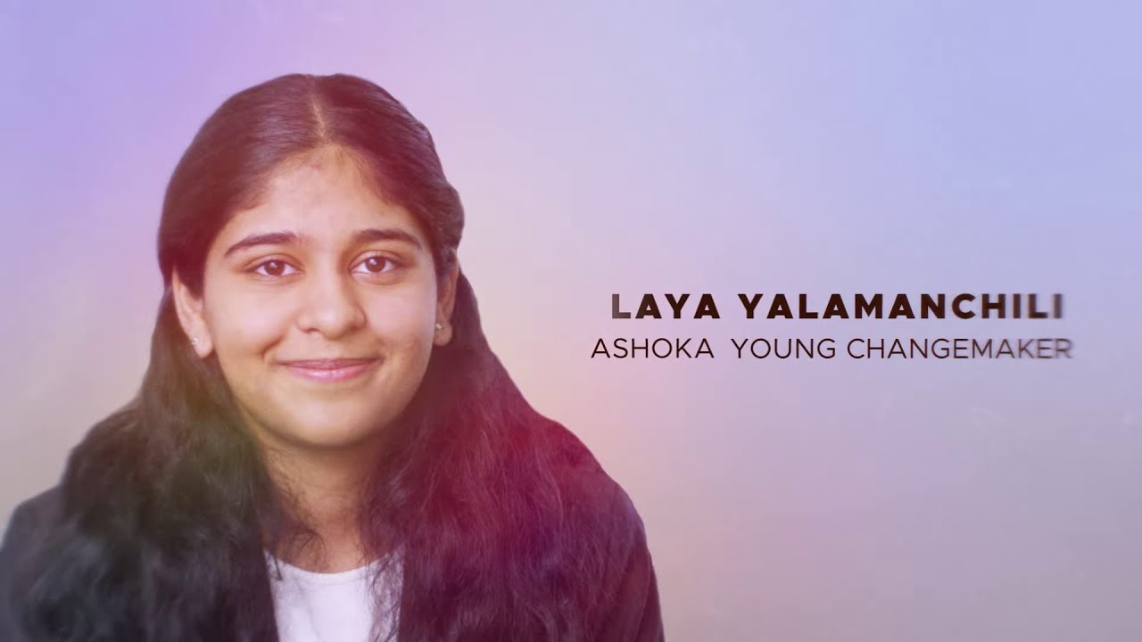 Laya's Changemaker Journey