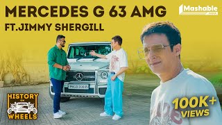 History On Wheels with Mercedes G 63 AMG Ft. Jimmy Sheirgill - EP24