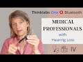 Thinklabs Stethoscope to Bluetooth for Medical Professionals with Hearing Loss